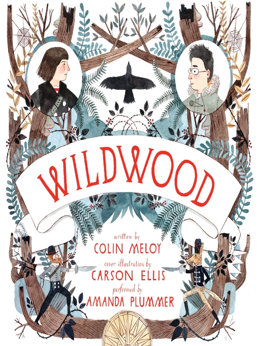 Title details for Wildwood by Colin Meloy - Wait list
